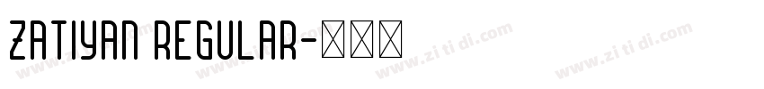 Zatiyan Regular字体转换